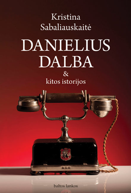 Danielius Dalba ir kitos istorijos paveikslėlis