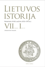 Lietuvos istorija, VII tomas, I dalis. Trumpasis XVIII amžius paveikslėlis