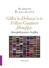 Gilles'io Deleuze ir Félixo Guattari filosofija paveikslėlis