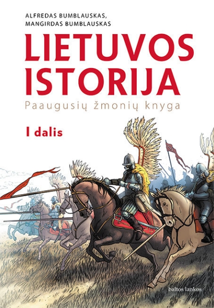 Lietuvos istorija. Paaugusių žmonių knyga. 1 dalis paveikslėlis