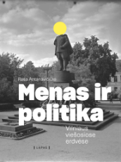 El. knyga Menas ir politika Vilniaus viešosiose erdvėse paveikslėlis