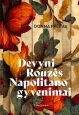 El. knyga Devyni Rouzės Napolitano gyvenimai paveikslėlis