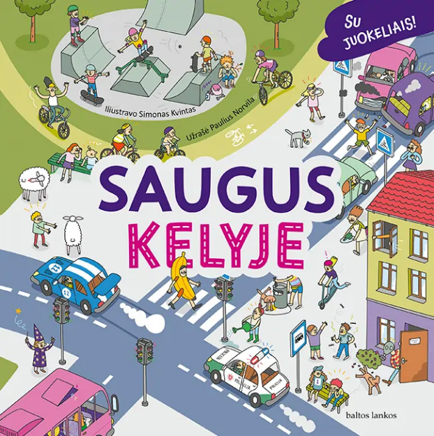 Saugus kelyje paveikslėlis