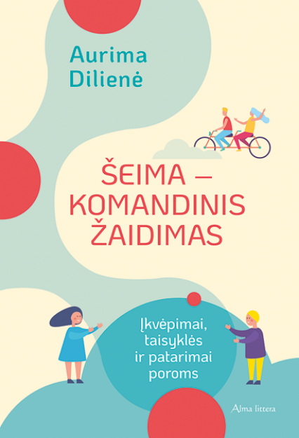 El. knyga Šeima – komandinis žaidimas. Įkvėpimai, taisyklės ir patarimai poroms paveikslėlis