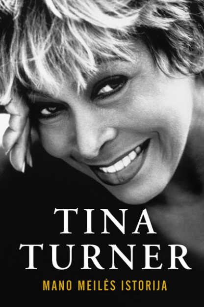 El. knyga Tina turner. Mano meilės istorija paveikslėlis